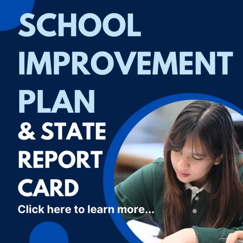 School Improvement Plan and State Report Card